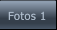 Fotos 1 Fotos 1