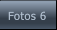 Fotos 6 Fotos 6